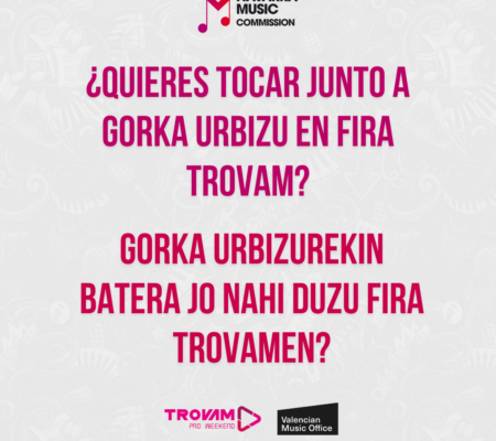 ¿Quieres tocar junto a Gorka Urbizu en Fira Trovam?